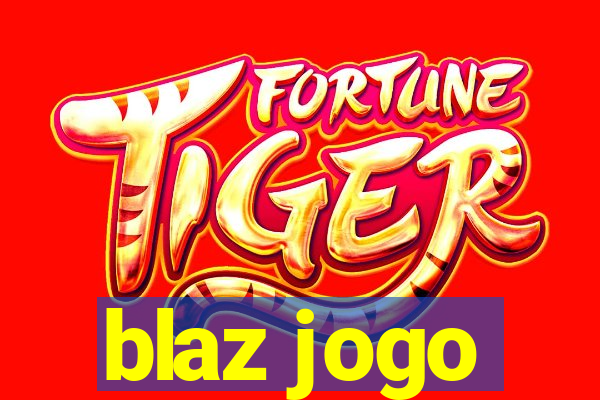 blaz jogo